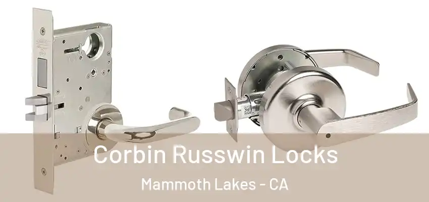  Corbin Russwin Locks Mammoth Lakes - CA